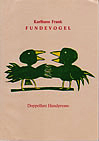 Karlhans Frank: Fundevogel - Preview