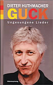Dieter Huthmacher: Guck - Preview