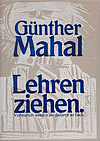 Günther Mahal: Lehren ziehen - Preview