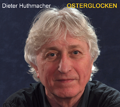 Dieter Huthmacher: OSTERGLOCKEN - Preview